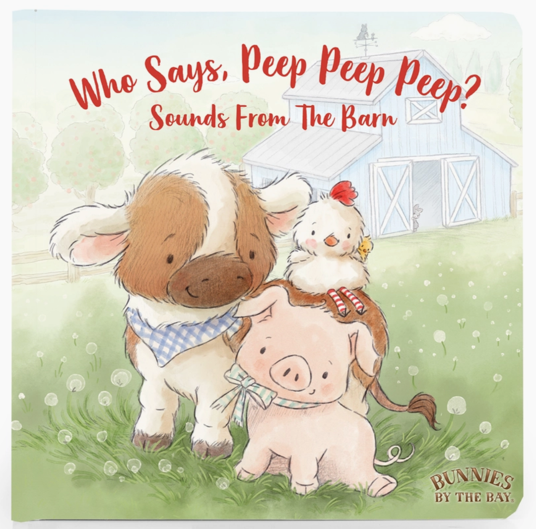 Who Says Peep Peep Board Book